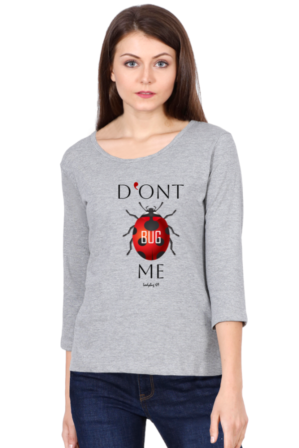 3/4 Sleeve T-Shirt - Don't Bug Me - Image 2
