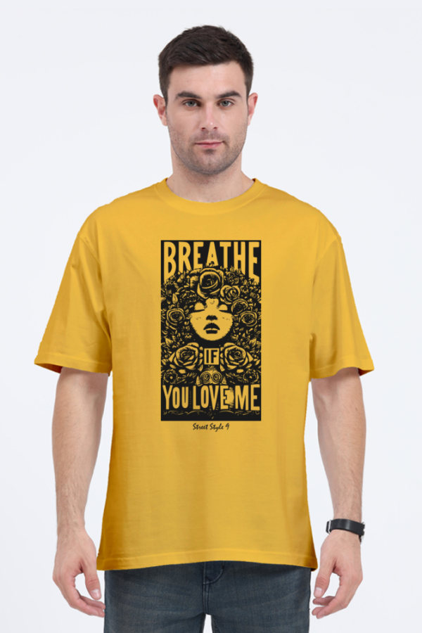 Street Style 69 – Breathe – Unisex Oversized T-Shirt - Image 2