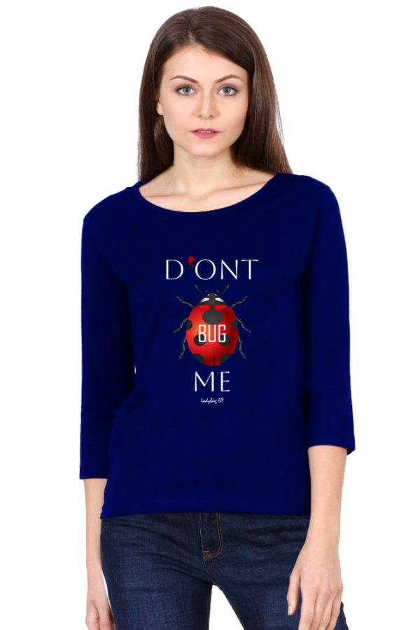 3/4 Sleeve T-Shirt - Don't Bug Me - Image 2