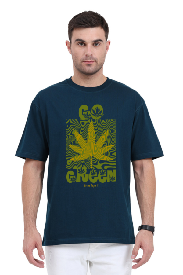 Street Style 69 – Go Green – Unisex Oversized T-Shirt