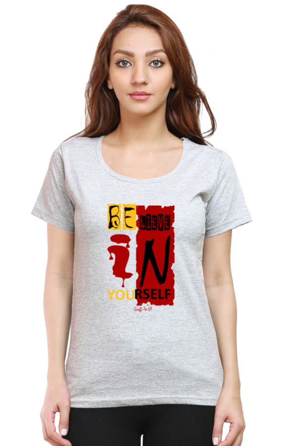 Women's Round Neck T-Shirt - Believe In Yourself - Image 6