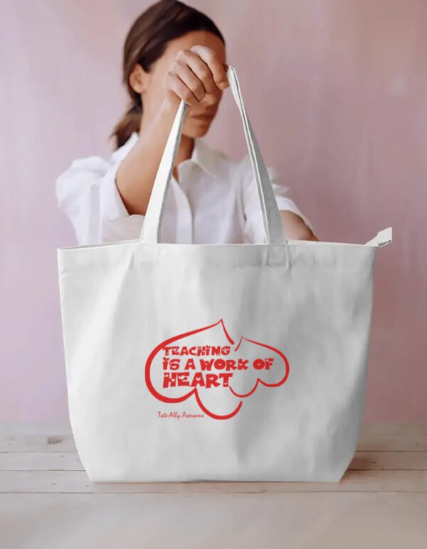 Dual Compartment Tote Bag - Teaching Is A Work Of Heart - White